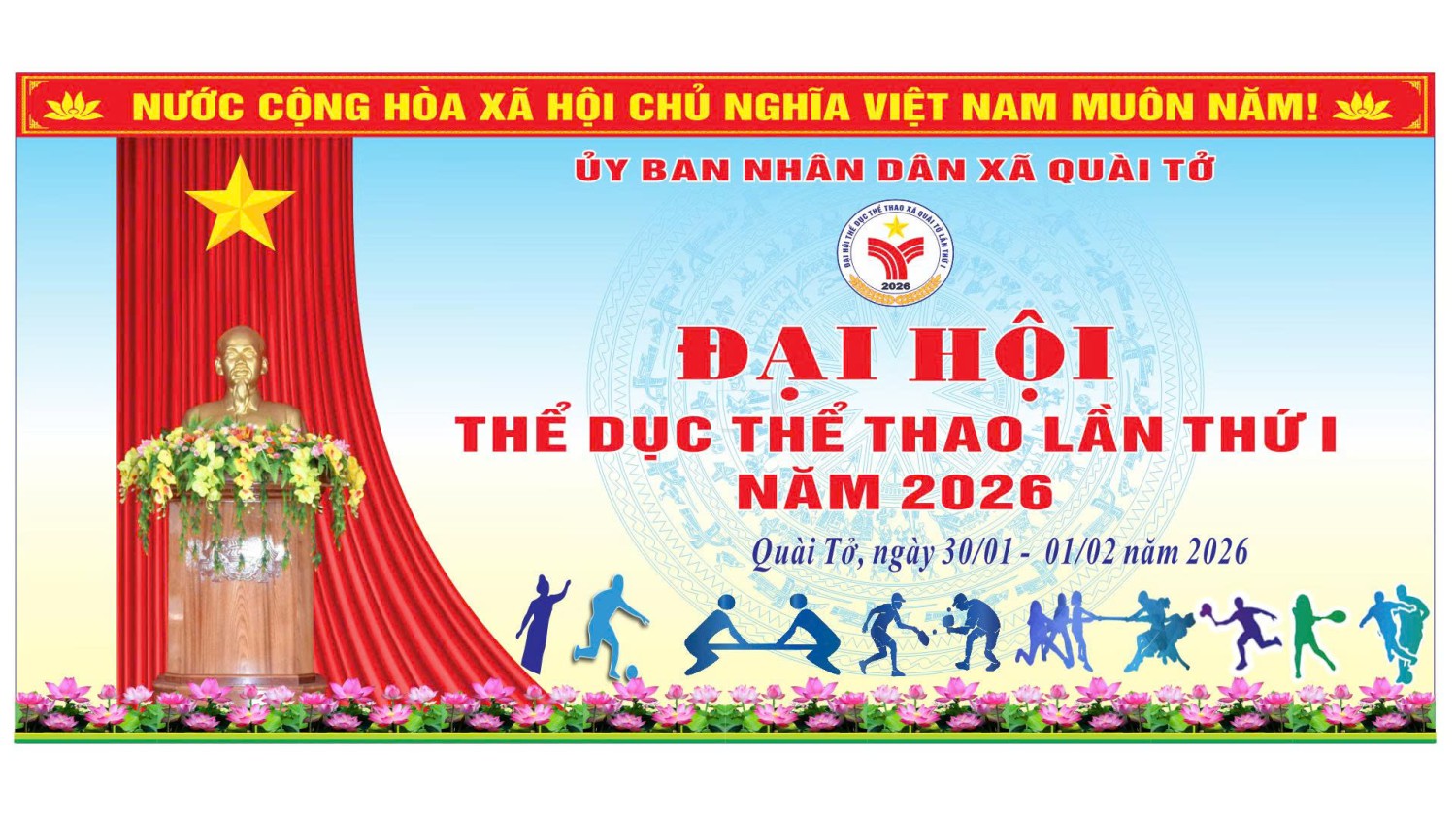 ​ THÔNG BÁO  TỔ CHỨC ĐẠI HỘI THỂ DỤC THỂ THAO XÃ QUÀI TỞ LẦN THỨ I, NĂM 2026​